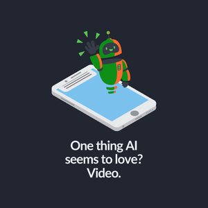 one-thing-ai-seems-to-love-video